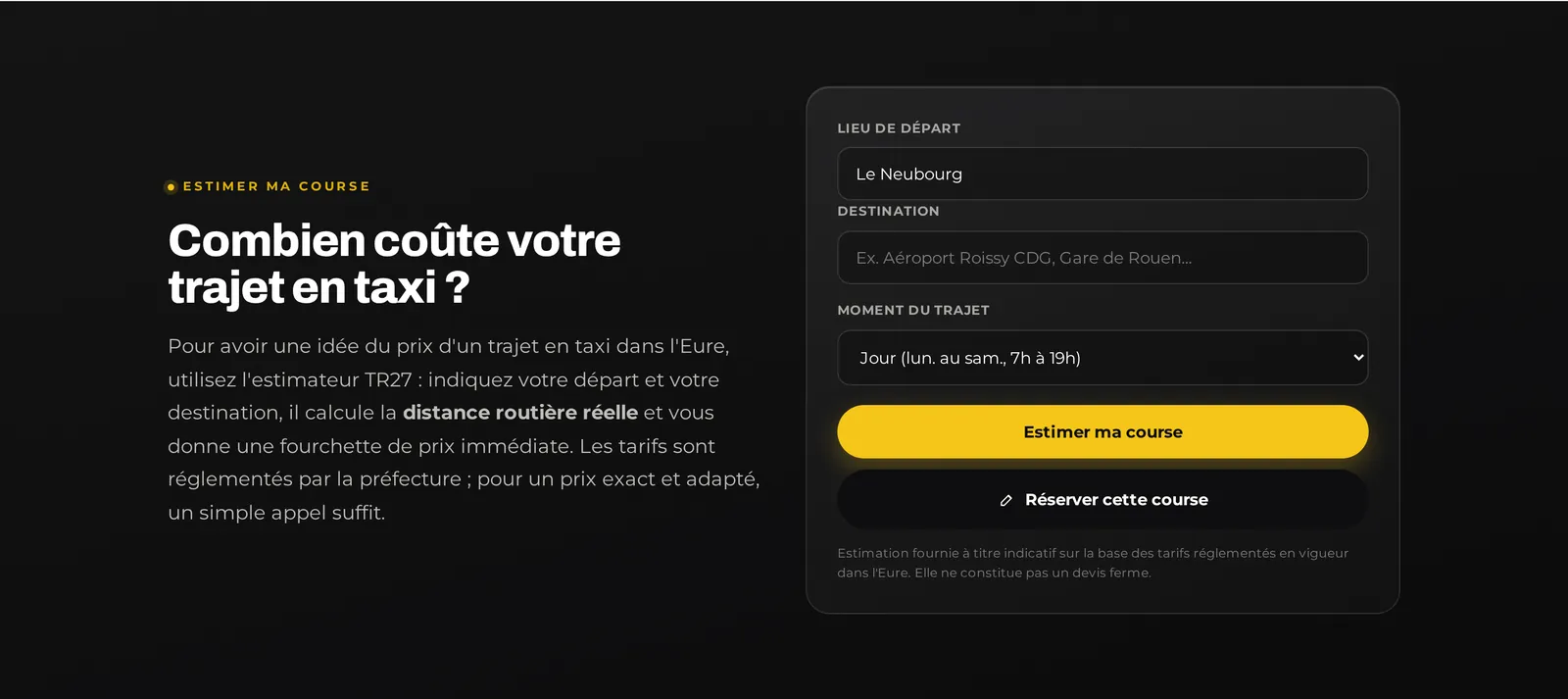 Estimateur de course du site TR27 : départ, destination et fourchette de prix